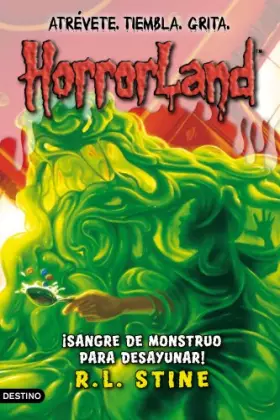 Couverture du produit · Sangre de monstruo para desayunar!: Horrorland 3
