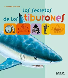 Couverture du produit · Los secretos de los tiburones/ The Secrets of Sharks