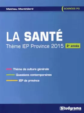 Couverture du produit · La santé, thème IEP province, 2015 : 2e année