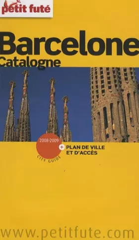Couverture du produit · barcelone / catalogne 2008-2009 petit fute