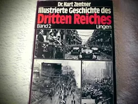 Couverture du produit · Illustrierte Geschichte des Dritten Reiches - Band II