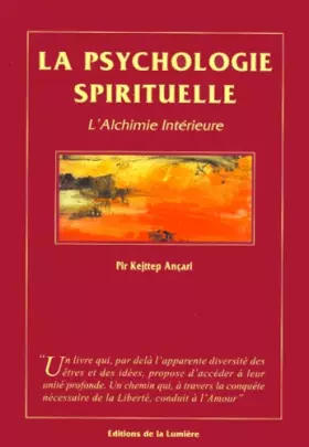 Couverture du produit · Psychologie spirituelle ou l'alchimie intérieure.: 2ème édition