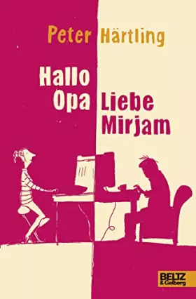 Couverture du produit · Härtling, P: Hallo Opa - Liebe Mirjam