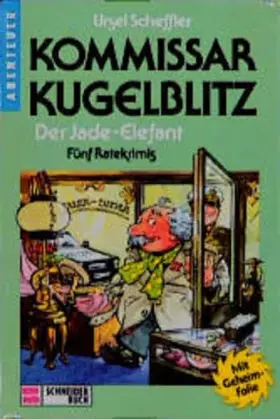 Couverture du produit · Kommissar Kugelblitz, Bd.11, Der Jade-Elefant