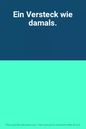 Couverture du produit · Ein Versteck wie damals.