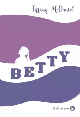 Couverture du produit · Betty - Edition Collector