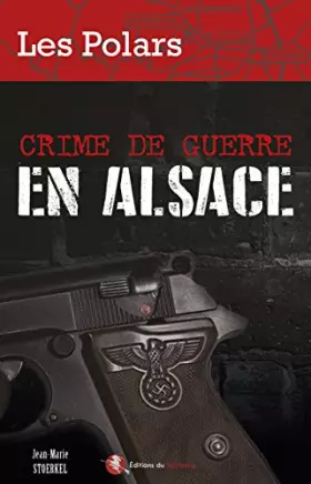 Couverture du produit · Crime de guerre en Alsace