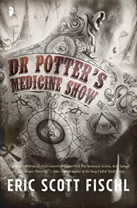 Couverture du produit · Dr Potter's Medicine Show