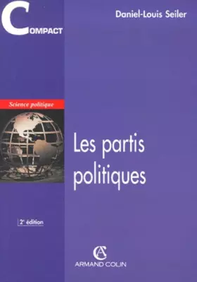 Couverture du produit · Les partis politiques (2ème édition)