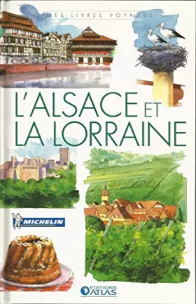 Couverture du produit · Mes livres voyages: L'Alsace et la Lorraine