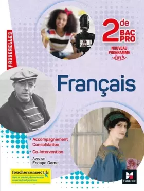 Couverture du produit · Passerelles - FRANCAIS 2nde bac Pro - Éd. 2019 - Manuel élève