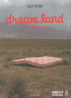 Couverture du produit · Dream land : La maison de Safi