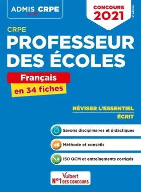 Couverture du produit · CRPE - Concours Professeur des écoles - Français - L'essentiel en 34 fiches: Ecrit - Admissibilité 2021