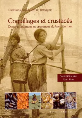 Couverture du produit · Coquillages et crustacés: Faune populaire du bord de mer en Bretagne et pays celtiques