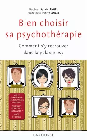 Couverture du produit · Bien choisir sa psychothérapie: Comment s’y retrouver dans la galaxie psy ?