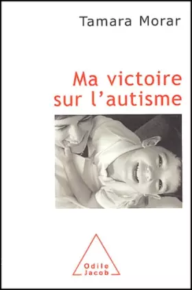 Couverture du produit · Ma victoire sur l'autisme