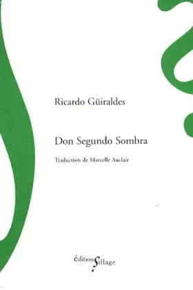Couverture du produit · Don Segundo Sombra