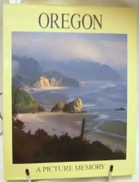 Couverture du produit · Oregon: A Picture Memory