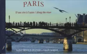 Couverture du produit · Paris : D'une rive à l'autre édition bilingue français-anglais
