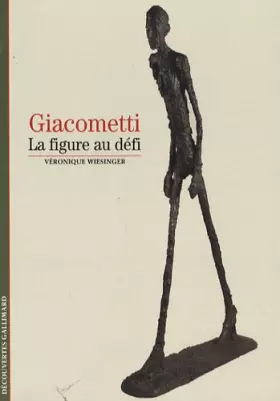 Couverture du produit · Giacometti: La figure au défi