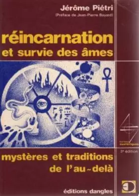 Couverture du produit · Réincarnation et survie des âmes : Mystères et traditions de l'au-delà