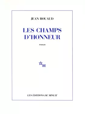 Couverture du produit · Les champs d'honneur - Prix Goncourt 1990