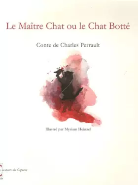 Couverture du produit · Le Maître Chat ou le Chat Botté: Conte de Charles Perrault