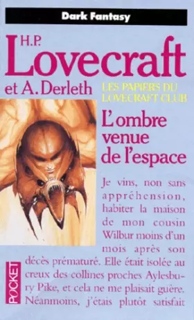 Couverture du produit · Les papiers du Lovecraft club, N°  2 : L'Ombre venue de l'espace : Et autres contes
