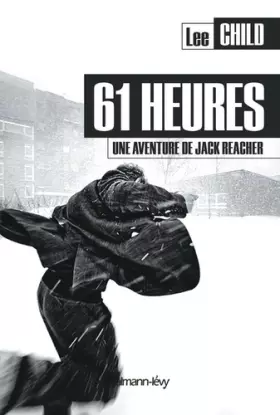 Couverture du produit · 61 heures: une aventure de Jack Reacher
