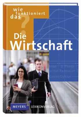 Couverture du produit · Wie funktioniert das? Die Wirtschaft