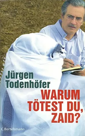 Couverture du produit · Warum tötest du, Zaid?