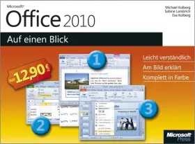 Couverture du produit · Microsoft Office 2010 - Auf einen Blick: Leicht verständlich. Am Bild erklärt. Komplett in Farbe - Kolberg, Eva
