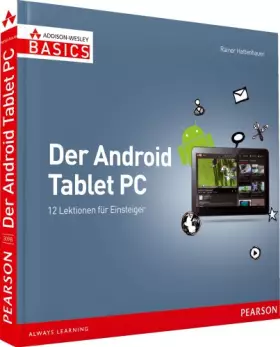 Couverture du produit · Der Android Tablet-PC: 12 Lektionen für Einsteiger