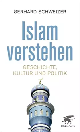 Couverture du produit · Islam verstehen: Geschichte, Kultur und Politik