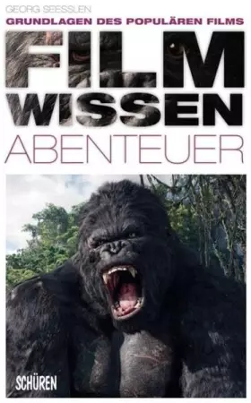 Couverture du produit · Filmwissen: Abenteuer: Grundlagen des populären Films