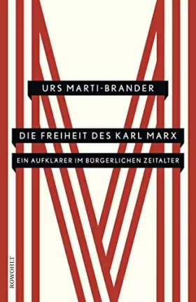 Couverture du produit · Marti-Brander, U: Freiheit des Karl Marx