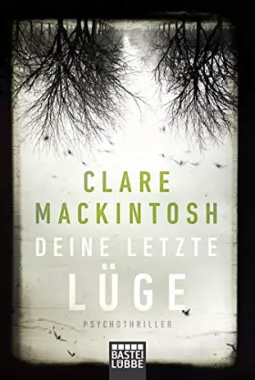 Couverture du produit · Deine letzte Lüge: Psychothriller