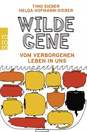 Couverture du produit · Wilde Gene: Vom verborgenen Leben in uns