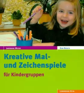 Couverture du produit · Kreative Mal- und Zeichenspiele für Kindergruppen.