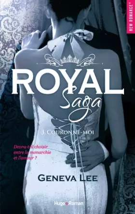 Couverture du produit · Royal Saga - tome 3 Couronne-moi