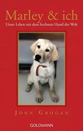 Couverture du produit · Marley & ich: Unser Leben mit dem frechsten Hund der Welt