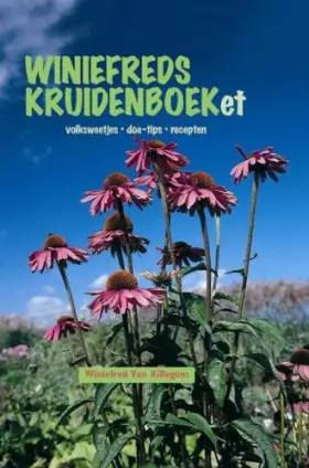 Couverture du produit · BMP culinair Winiefreds kruidenboeket: volksweetjes, doe-tips, recepten