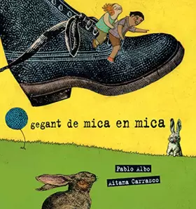 Couverture du produit · Gegant de mica en mica (tapa tova)