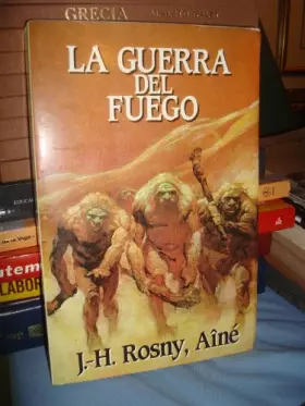 Couverture du produit · La Guerra del fuego
