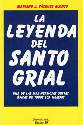 Couverture du produit · La leyenda del santo grial
