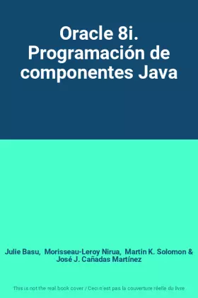 Couverture du produit · Oracle 8i. Programación de componentes Java