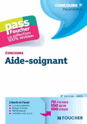 Couverture du produit · Pass'Foucher - Concours Aide-soignant 3e édition - 2015