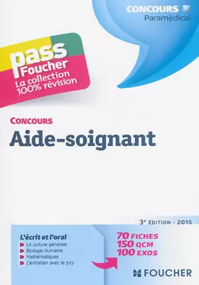 Couverture du produit · Pass'Foucher - Concours Aide-soignant 3e édition - 2015