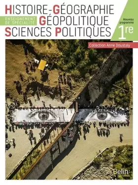Couverture du produit · Histoire Géographie Géopolitique Sciences Politiques 1re: Manuel élève 2019