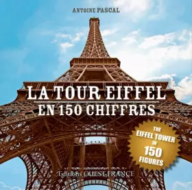 Couverture du produit · La Tour Eiffel en 150 chiffres